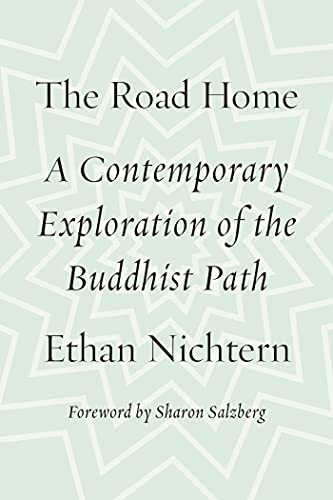 cover image The Road Home: A Contemporary Exploration of the Buddhist Path 