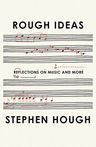 cover image Rough Ideas: Reflections on Music and More