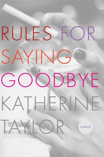 cover image Rules for Saying Goodbye