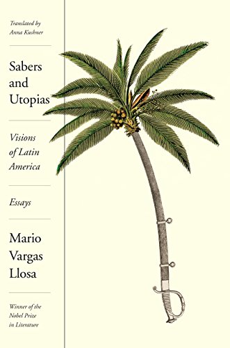 cover image Sabers and Utopias: Visions of Latin America 