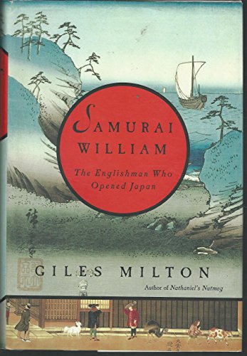 cover image SAMURAI WILLIAM: The Englishman Who Opened Japan