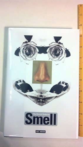 cover image Smell, the Secret Seducer
