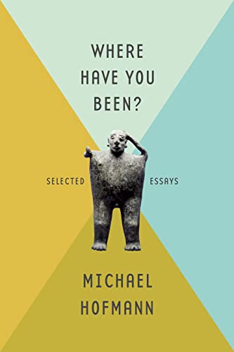 cover image Where Have You Been? Selected Essays