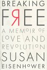 cover image Breaking Free: A Memoir of Love and Revolution