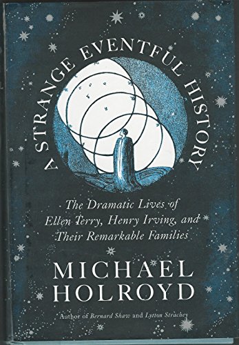 cover image A Strange Eventful History: The Dramatic Lives of Two Remarkable Families