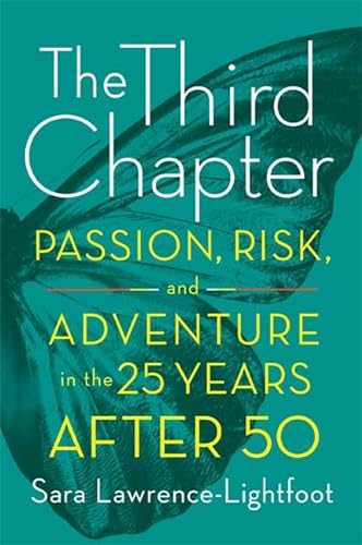 cover image The Third Chapter: Passion, Risk, and Adventure in the Twenty-five Years After 50