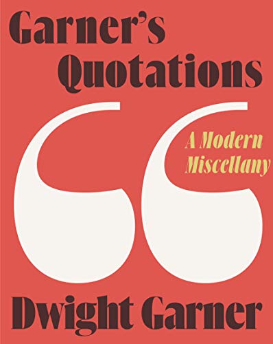 cover image Garner’s Quotations: A Modern Miscellany