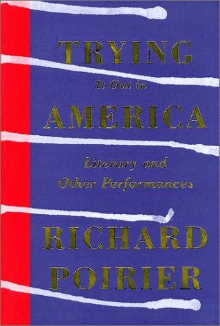 cover image Trying It Out in America: Literary and Other Performances