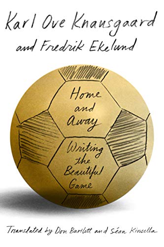 cover image Home and Away: Writing the Beautiful Game
