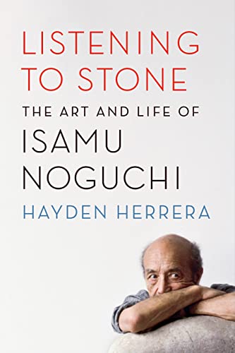 cover image Listening to Stone: The Art and Life of Isamu Noguchi