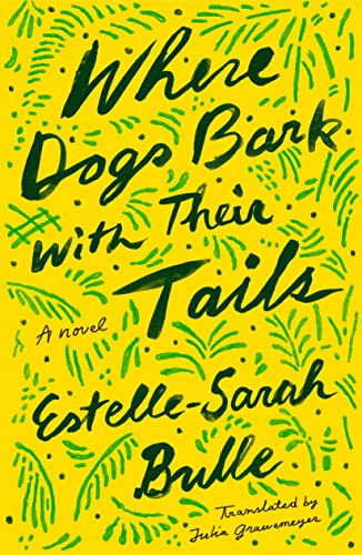 cover image Where Dogs Bark with Their Tails