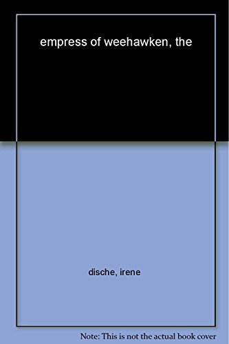 cover image The Empress of Weehawken