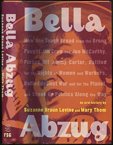 cover image Bella Abzug: An Oral History