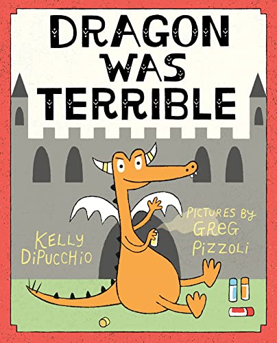 cover image Dragon Was Terrible