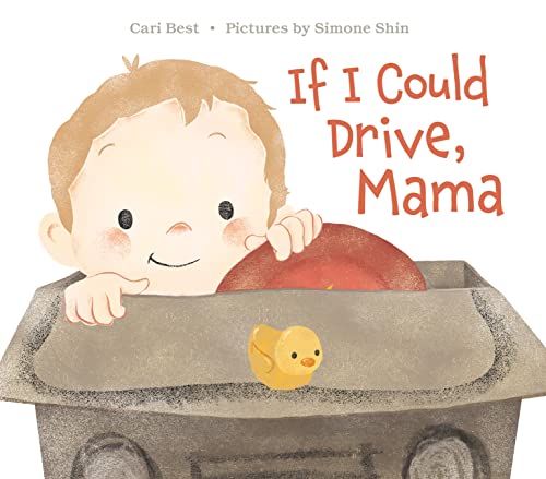 cover image If I Could Drive, Mama