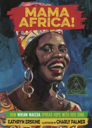 cover image Mama Africa! How Miriam Makeba Spread Hope with Her Song