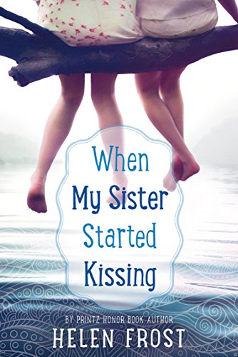 cover image When My Sister Started Kissing