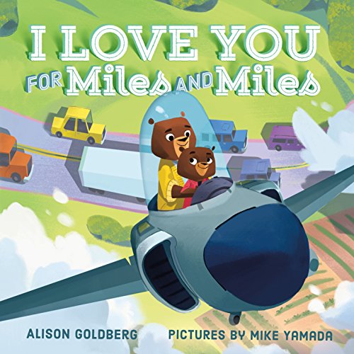 cover image I Love You for Miles and Miles
