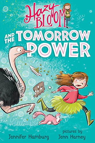 cover image Hazy Bloom and the Tomorrow Power