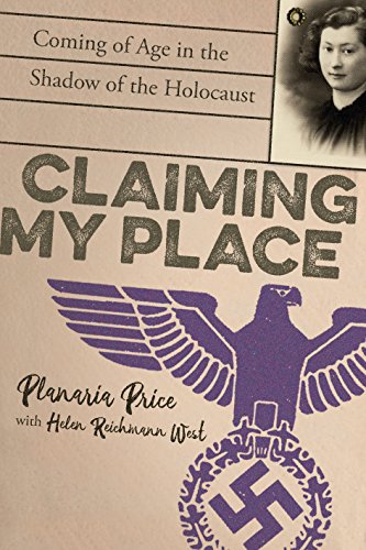 cover image Claiming My Place: A True Story of Defiance, Deception and Coming of Age in the Shadow of the Holocaust