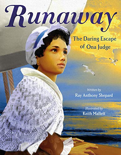 cover image Runaway: The Daring Escape of Ona Judge