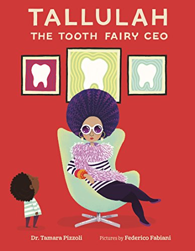 cover image Tallulah the Tooth Fairy CEO