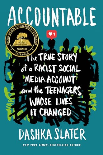 cover image Accountable: The True Story of a Racist Social Media Account and the Teenagers Whose Lives It Changed