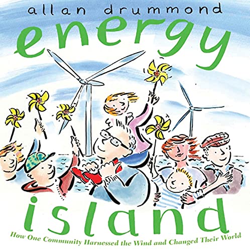 cover image Energy Island: How One Community Harnessed the Wind and Changed Their World