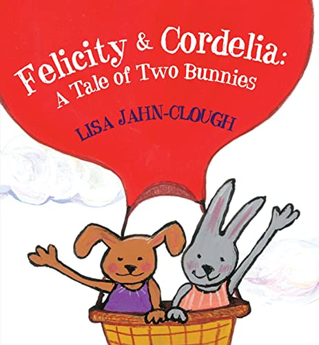 cover image Felicity & Cordelia: A Tale of Two Bunnies