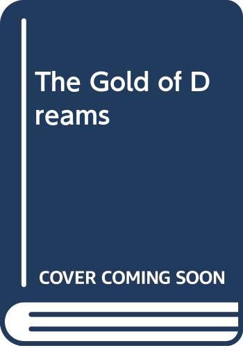 cover image The Gold of Dreams