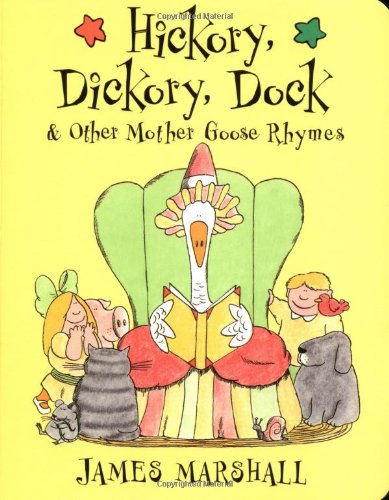 cover image Hickory, Dickory, Dock: & Other Mother Goose Rhymes