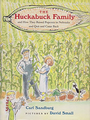 cover image The Huckabuck Family: And How They Raised Popcorn in Nebraska and Quit and Came Back