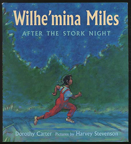 cover image Wilhe'mina Miles After the Stork Night
