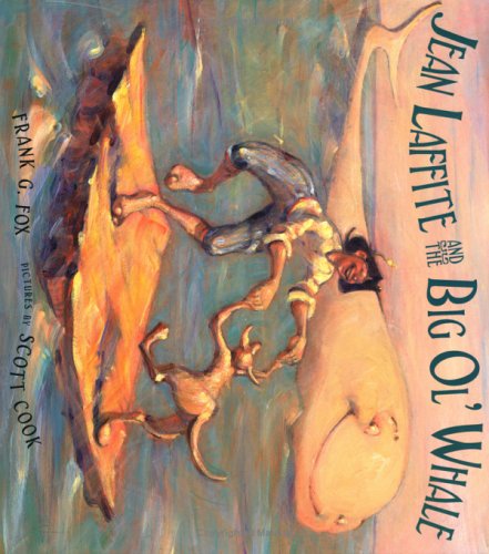 cover image JEAN LAFFITE AND THE BIG OL' WHALE