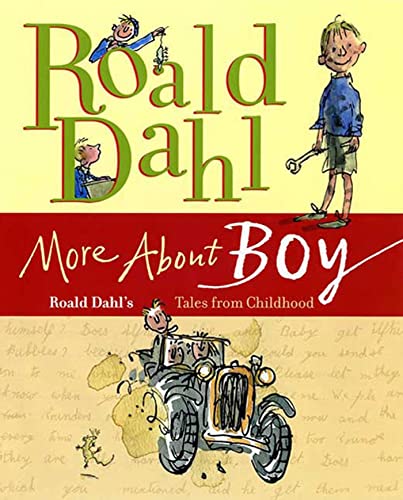 cover image More About Boy: Roald Dahl's Tales from Childhood