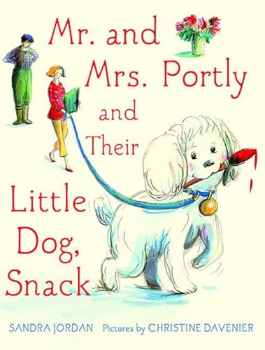 cover image Mr. and Mrs. Portly and Their Little Dog, Snack