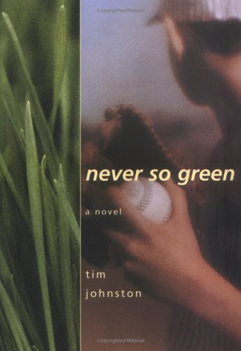 cover image NEVER SO GREEN