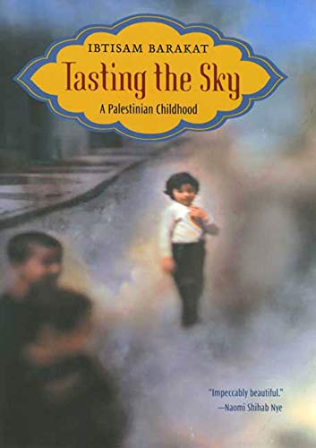 cover image Tasting the Sky: A Palestinian Childhood