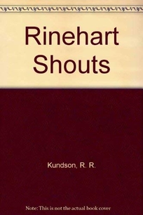 Rinehart Shouts