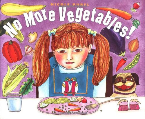 cover image NO MORE VEGETABLES!