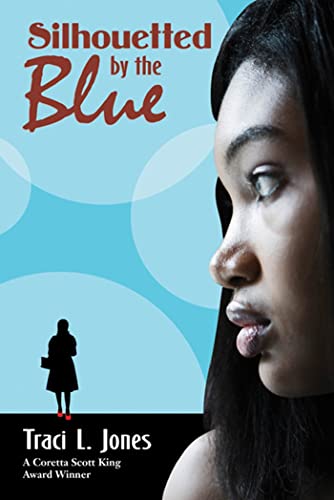 cover image Silhouetted by the Blue