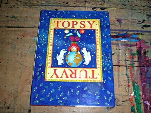 cover image Topsy Turvy: The World of Upside Down