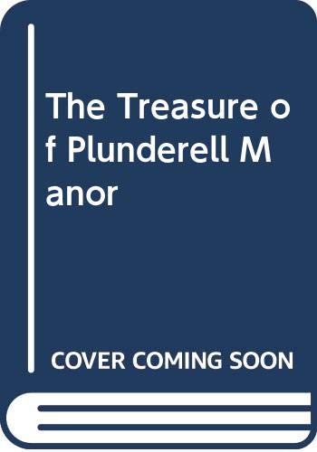 cover image The Treasure of Plunderell Manor