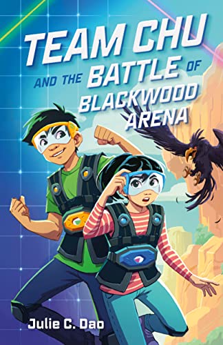 cover image Team Chu and the Battle of Blackwood Arena