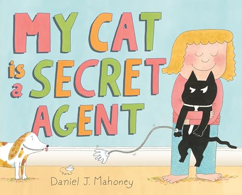 cover image My Cat Is a Secret Agent