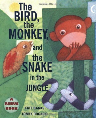 cover image THE BIRD, THE MONKEY, AND THE SNAKE IN THE JUNGLE
