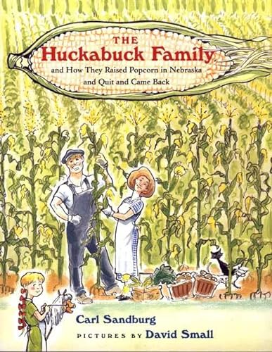 cover image THE HUCKABUCK FAMILY: And How They Raised Popcorn in Nebraska and Quit and Came Back