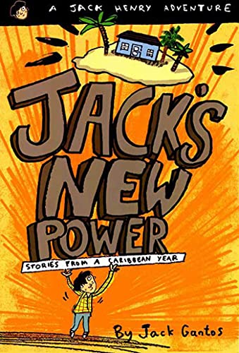 cover image Jack's New Power: Stories from a Caribbean Year