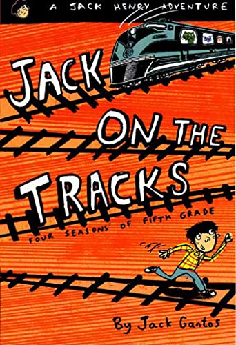 cover image JACK ON THE TRACKS: Four Seasons of Fifth Grade