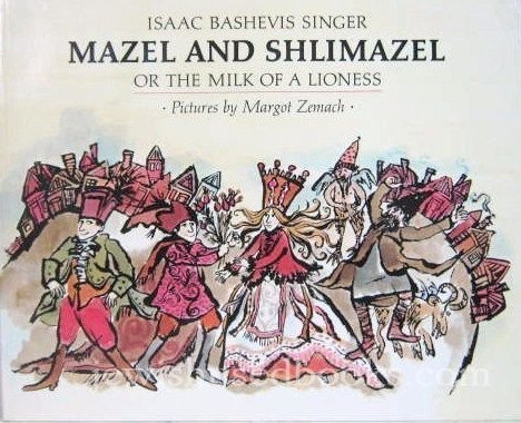cover image Mazel and Shlimazel